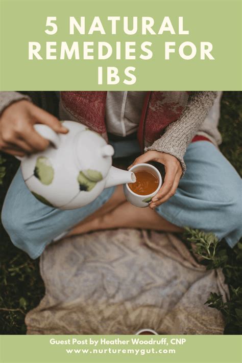 5 Natural Remedies For Ibs Nurture My Gut