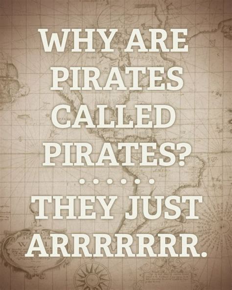 A pirate gets his wish granted. 25 Funny Pirate Jokes And Puns | Pirate jokes, Cheesy jokes, Silly jokes