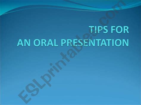 Esl English Powerpoints Tips For An Oral Presentation