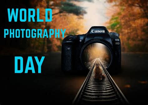 Best World Photography Day Images Wishes 2021
