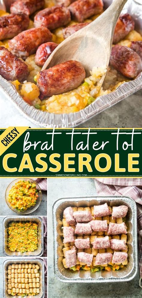 Brat Tater Tot Casserole In 2021 Easy Casserole Recipes Easy Meals