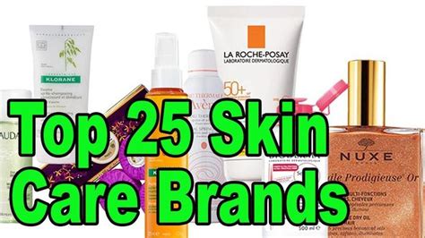 Skin Care Top 25 Skin Care Brands In The World Beauty Tips Skin