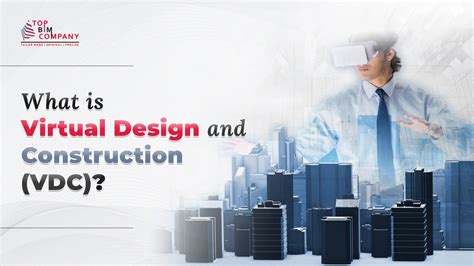 Virtual Design And Construction Vdc Explained Guide