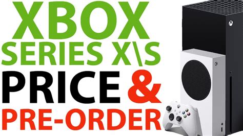 New Xbox Series Xs Price Point And Pre Orders Revealed Huge Xbox Game