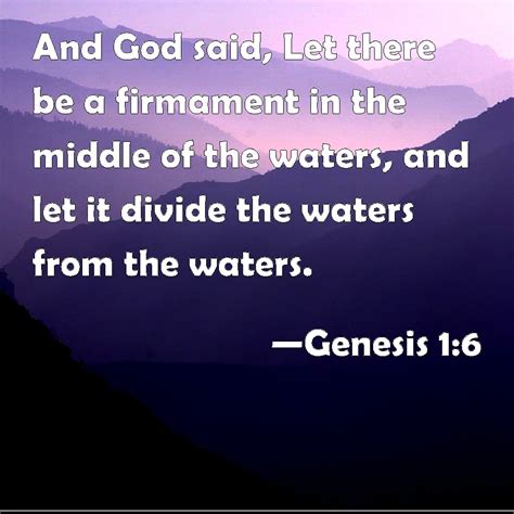 Genesis 16 And God Said Let There Be A Firmament In The Middle Of The