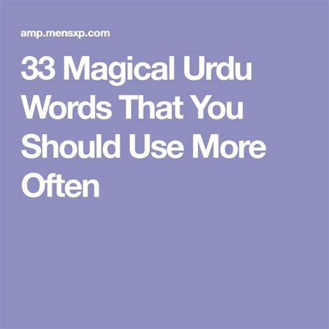 The Words 33 Magic Urdu Words That You Should Use More Often