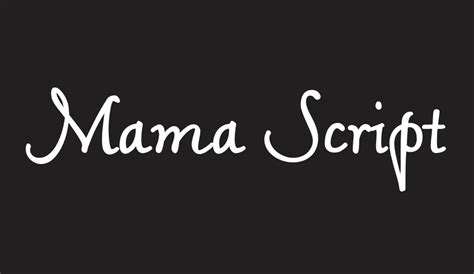 Mama Script Font Font Tr