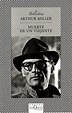 Arthur Miller y su obra maestra Muerte de un viajante.