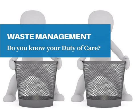 Waste Management Your Duty Of Care Unisan Uk