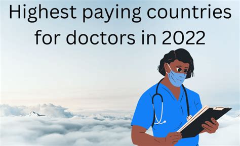 Highest Paying Countries For Doctors In 2022 Deerunspost