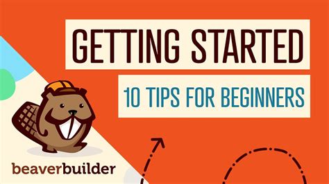How To Get Started With Beaver Builder Tutorial 10 Tips For Beginners