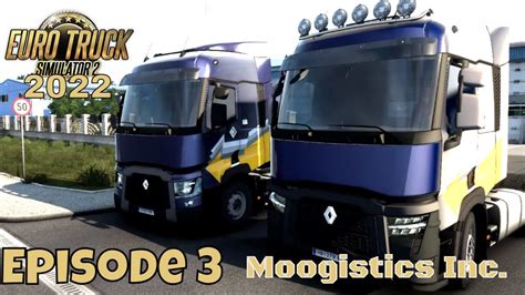 Euro Trucks Simulator W Pro Mods Husband And Wife Team Episode Youtube