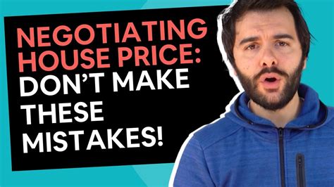how to negotiate a lower price on a property [6 mistakes to avoid] youtube