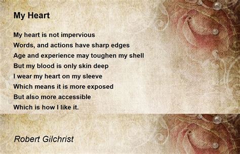 My Heart By Robert Gilchrist My Heart Poem