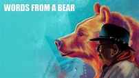 Watch Words from a Bear (2019) Full Movie Free Online - Plex