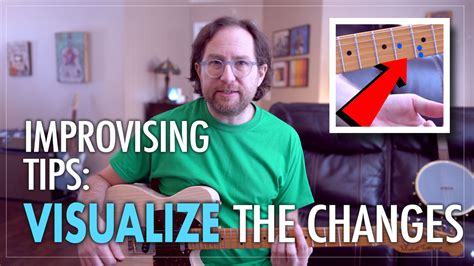 Visualize The Chord Changes Improvising On Guitar Ep401