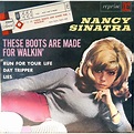 These boots are made for walkin' de Nancy Sinatra, EP chez rarissime ...