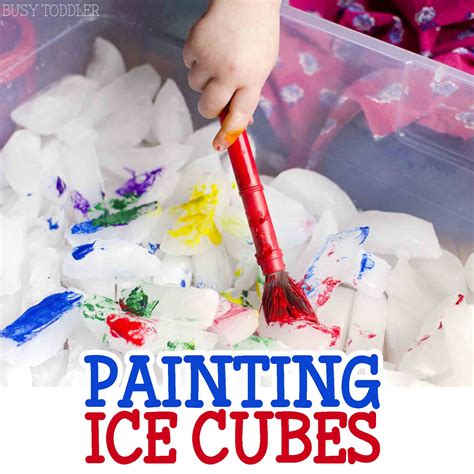 Painting Ice Cubes Activity Busy Toddler
