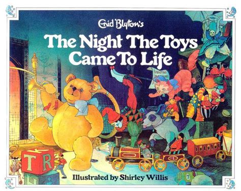 The Night The Toys Came To Life By Enid Blyton A Christmas Story