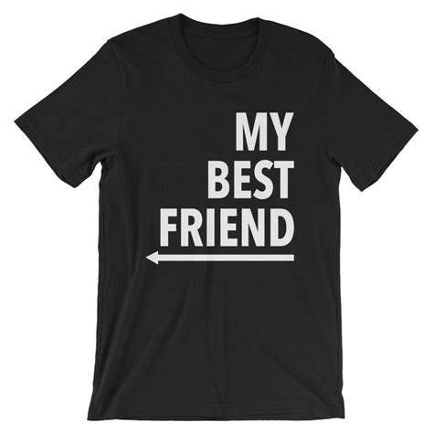 My Best Friend Shirt Short Sleeve Unisex T Shirt By Inkonlint On Etsy