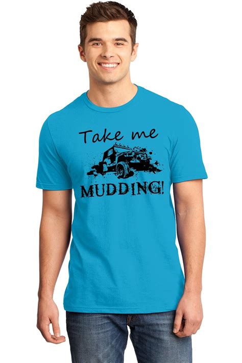 Mens Take Me Mudding Soft Tee Country Redneck Southern Shirt Ebay