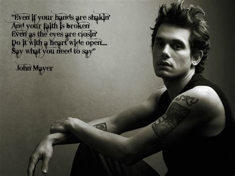 My Edit John Mayer Song Lyric Quotes Pretty Words
