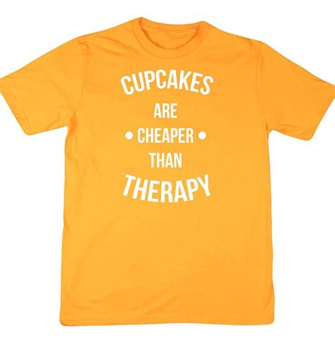 HippoWarehouse Cupcakes Are Cheaper Than Therapy Unisex Short Sleeve T