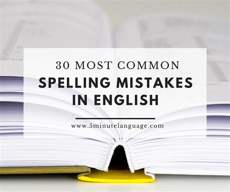 Most Common Spelling Mistakes In English Infographic Minute Language