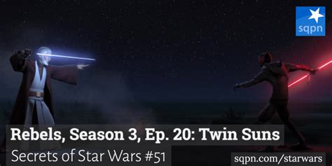 Star Wars Rebels S3 Ep 20 Twin Suns
