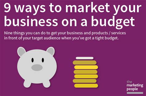 9 Ways To Market Your Business On A Budget