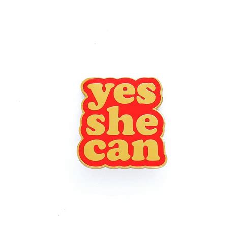 Yes She Can Enamel Pin Enamel Pins Hand Lettering Hard Enamel Pin