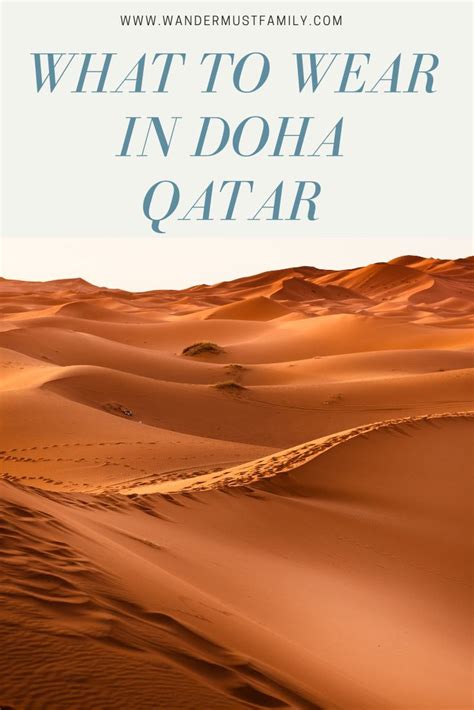 What To Wear In Doha Qatar Essential Guide Artofit