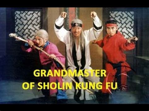 Champ wang, polly shang kwan, sze ma lung, cheng ching this film depicts the early exploits of the founder of tai chi, chang. Wu Tang Collection - Grandmaster of Shaolin Kung Fu - YouTube