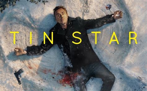 Tin Star Season 3 Confirmation For Its Release And Plotting Auto Freak