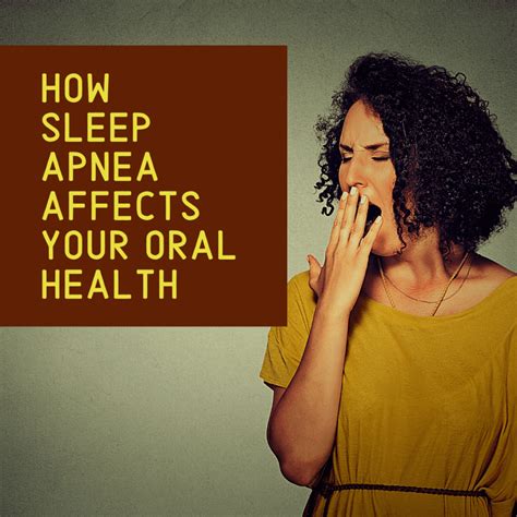 How Sleep Apnea Affects Your Oral Health West Palm Beach Dentist