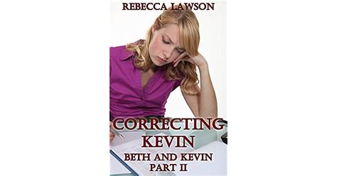 Correcting Kevin A Strict Wife Tale By Rebecca Lawson