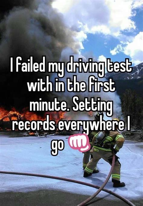 I Failed My Driving Test With In The First Minute Setting Records