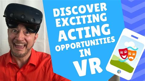 Vr For Actors What Lies Ahead Youtube