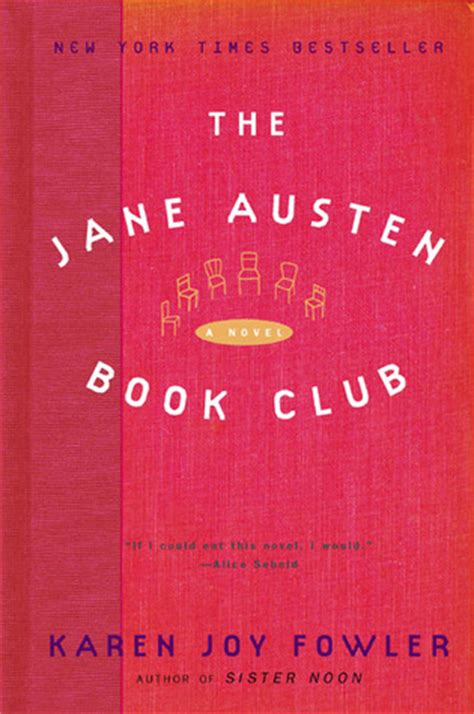 The Jane Austen Book Club By Karen Joy Fowler