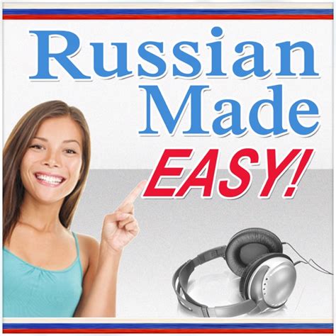 Russian Made Easy Learn Russian Quickly And Easily By Russian Made