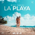 ‎La Playa - Single de Myke Towers en Apple Music