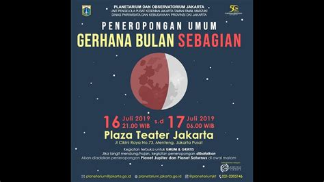 Observasi Gerhana Bulan Sebagian Juli 2019 Youtube