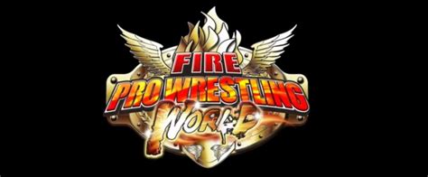 Famitsu Reveals Early Access Content For Fire Pro Wrestling World