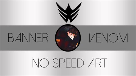 Minecraft Banner No Speedart Venom Accepted 5 Youtube
