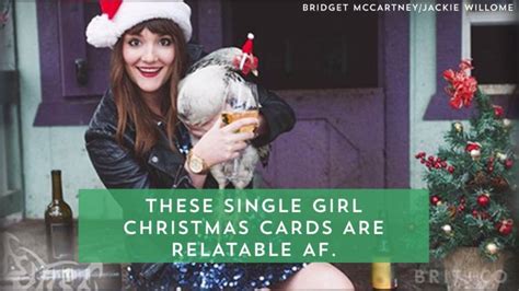 single ladies will love this girl s hilarious solo christmas cards [video] [video] funny xmas