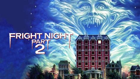 Fright Night Ii Mein Nachbar Der Vampir Kritik Film 1988
