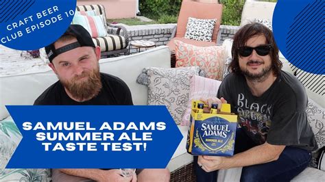 Episode Samuel Adams Summer Ale Taste Test Youtube
