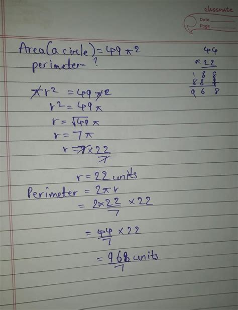 Aid your preparation with the objective questions listed and score more marks. if the area of a circle is 49 pai sq units its perimeter ...