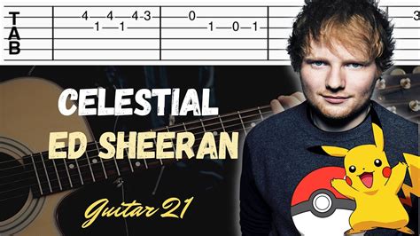 Celestial Ed Sheeran Pokémon Guitar Tutorial Tab Youtube