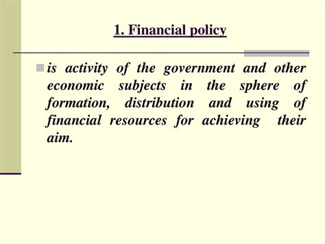 Financial Policy And Financial Mechanism Online Presentation
